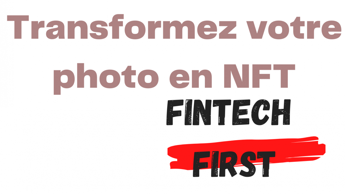Comment vendre une photo en NFT?